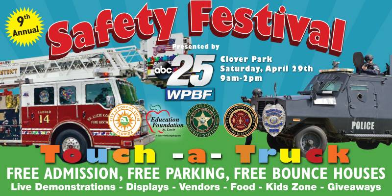 Safety Festival Saturday April 29th