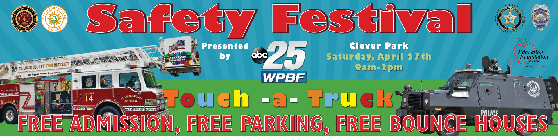 St. Lucie County Safety Festival April 27th